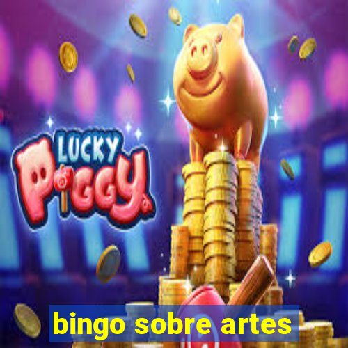 bingo sobre artes